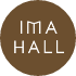 IMA HALL