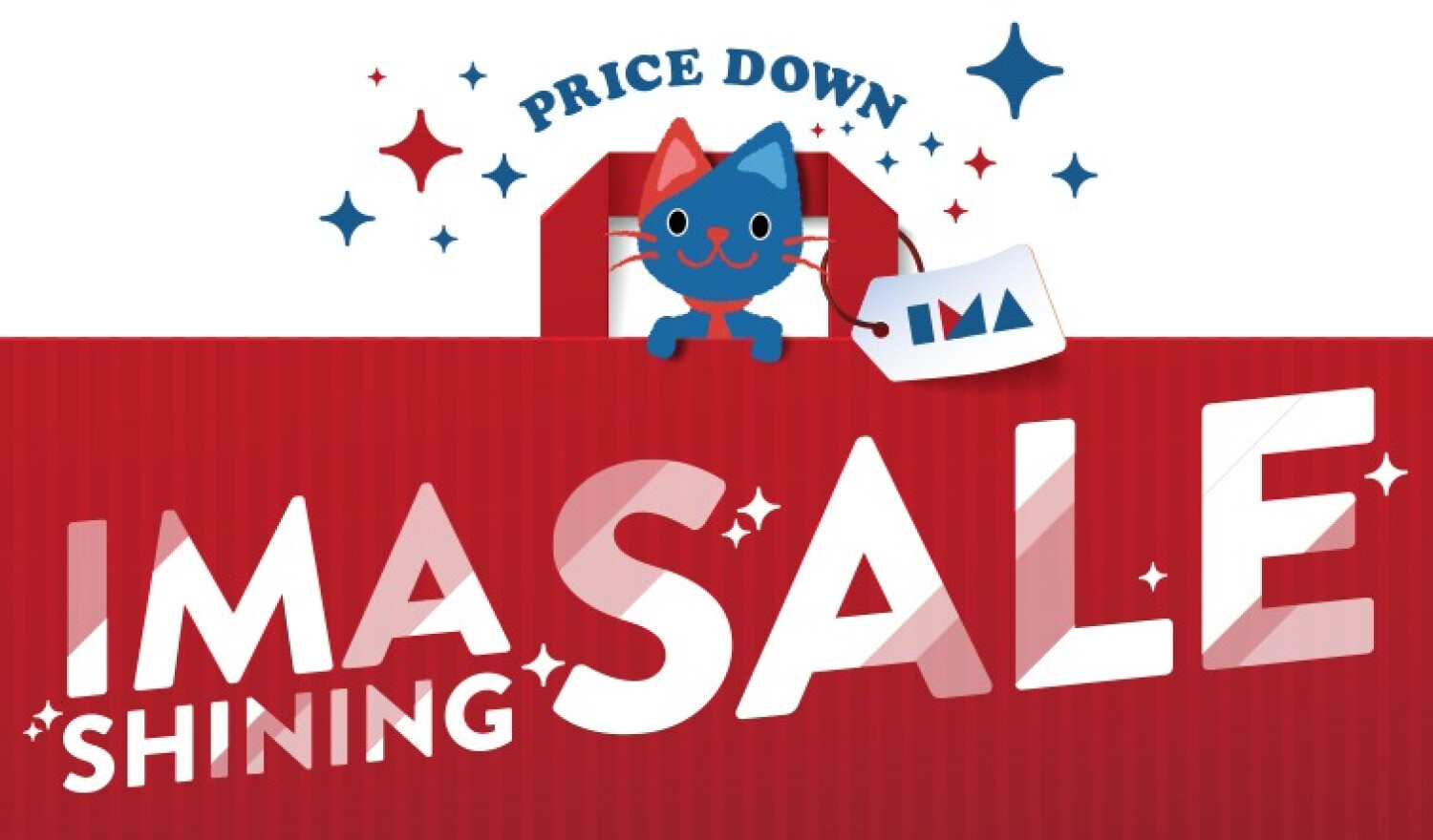IMA SHINING SALE