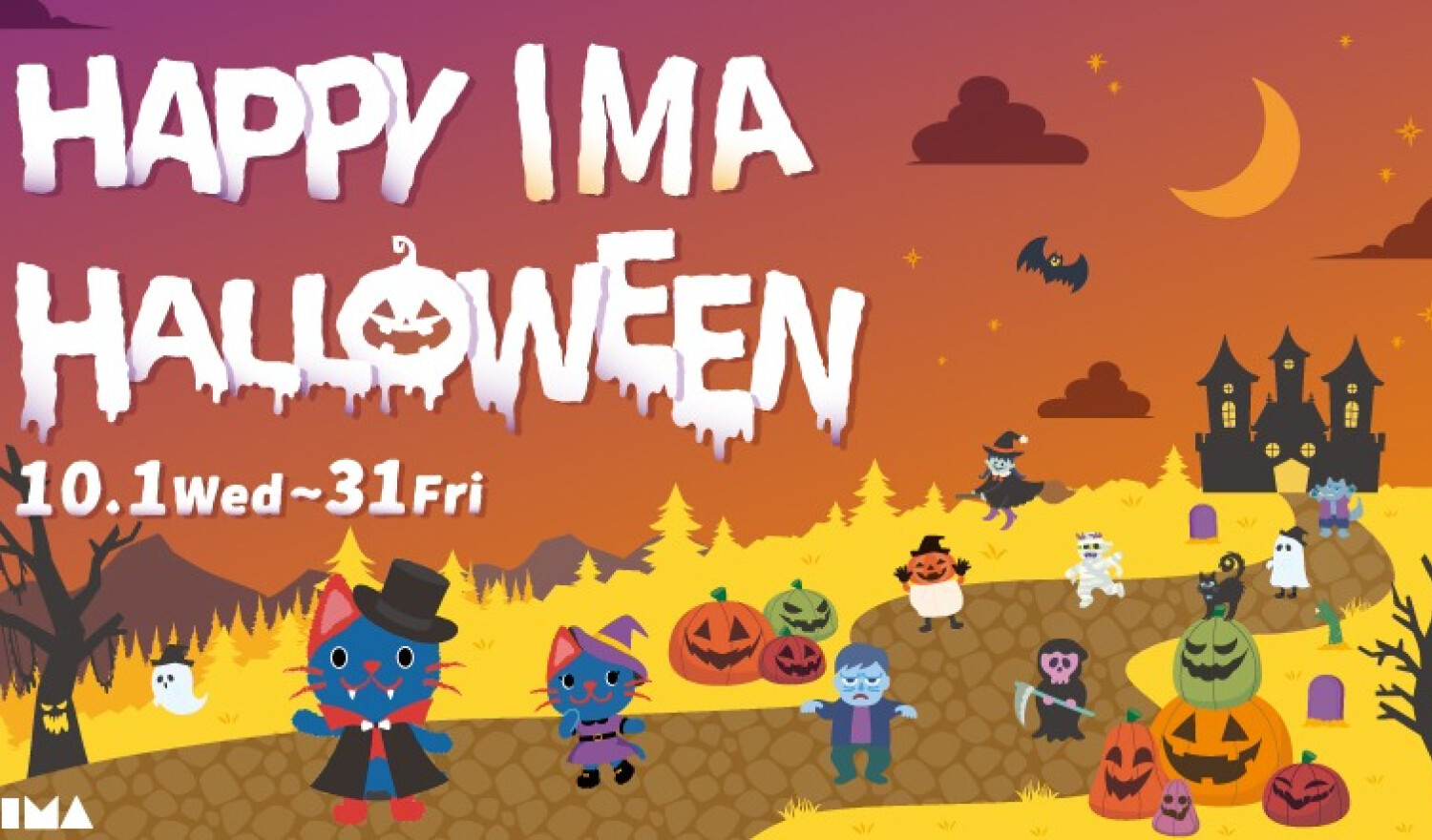 HAPPY IMA HALLOWEEN