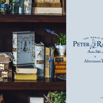 4/10〜発売開始！ピーターラビット✕Afternoon Tea