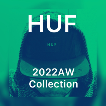 HUF　2022AWコレクション